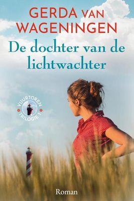 De dochter van de lichtwachter - Gerda van Wageningen - Hardcover (9789020537048)