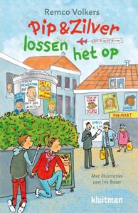 Pip & Zilver lossen het op (Hardback)