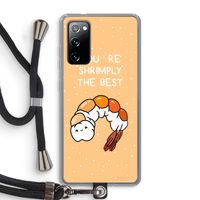 You're Shrimply The Best: Samsung Galaxy S20 FE / S20 FE 5G Transparant Hoesje met koord