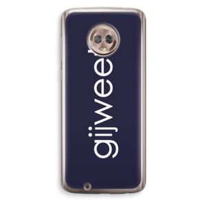 Gijweet: Motorola Moto G6 Transparant Hoesje