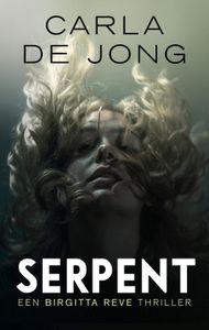 Serpent - Carla de Jong - ebook