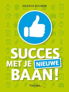 Succes met je nieuwe baan! - Jolanda Bouman - ebook