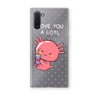 Love You A Lotl: Samsung Galaxy Note 10 Transparant Hoesje