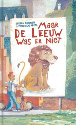 Maar de leeuw was er niet (Hardback)