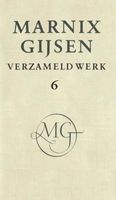 Verzameld werk - deel VI - M. Gijsen - ebook