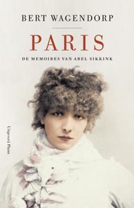 Paris - Bert Wagendorp - ebook