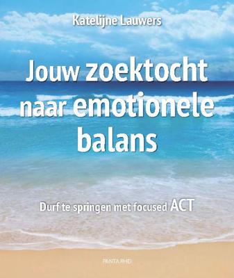 Jouw zoektocht naar emotionele balans (Paperback)