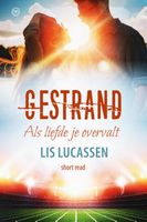 Gestrand - Lis Lucassen - ebook