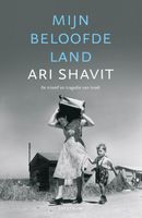 Mijn beloofde land - Ari Shavit - ebook