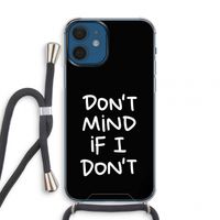 Don't Mind: iPhone 12 mini Transparant Hoesje met koord