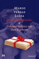 Lof van de stiefmoeder & geheime notities van Don Rigoberto - Mario Vargas Llosa - ebook