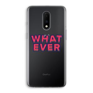 Whatever: OnePlus 7 Transparant Hoesje