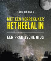 Met een verrekijker het heelal in (Hardback)