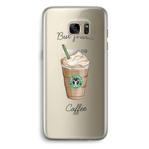 But first coffee: Samsung Galaxy S7 Edge Transparant Hoesje