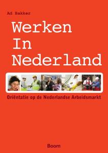 Werken in Nederland (Paperback)