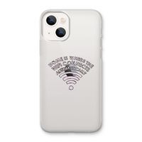 Home Is Where The Wifi Is: iPhone 13 mini Transparant Hoesje