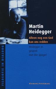 Alleen een god kan ons nog redden (Paperback)