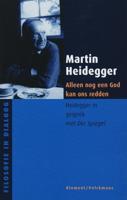 Alleen een god kan ons nog redden (Paperback)