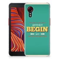 Samsung Galaxy Xcover 5 | Siliconen hoesje | met naam Quote Begin