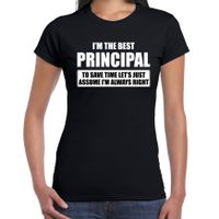 I'm the best principal / ik ben de beste directeur cadeau t-shirt zwart voor dames