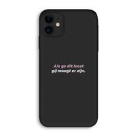 gij moogt er zijn: iPhone 11 Biologisch afbreekbaar hoesje