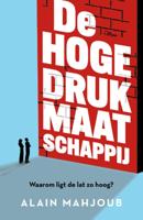 De hogedrukmaatschappij (Paperback)