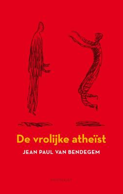 Een vrolijke atheïst (Paperback)