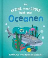 Het kleine maar grote boek over oceanen (Hardback)