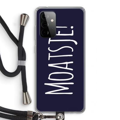 Moatsje!: Samsung Galaxy A72 5G Transparant Hoesje met koord
