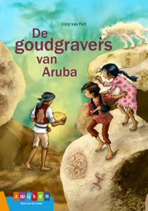 De goudgravers van Aruba (Hardback)