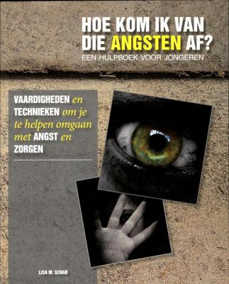 Hoe kom ik van die angsten af? (Paperback)