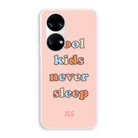 Cool Kids Never Sleep: Huawei P50 Transparant Hoesje