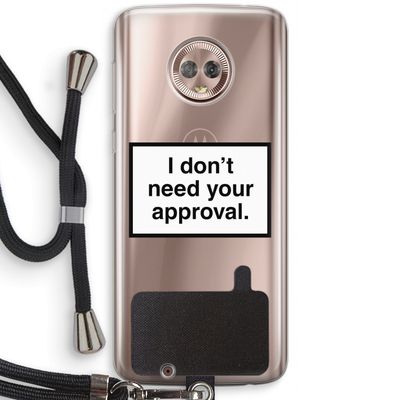 Don't need approval: Motorola Moto G6 Transparant Hoesje met koord