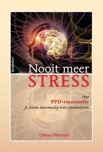 Nooit meer stress (Hardback)