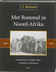 Met Rommel in Noord-Afrika 1941-1943 (Hardback)