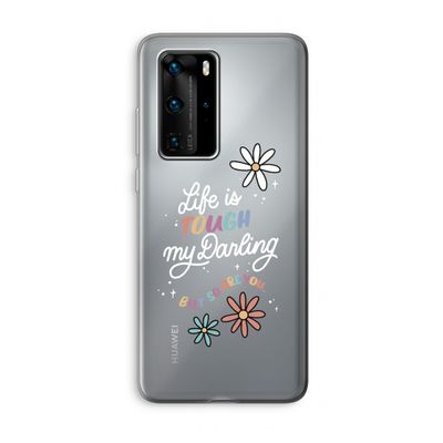Tough Life: Huawei P40 Pro Transparant Hoesje