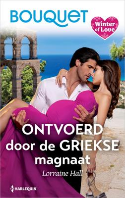 Ontvoerd door de Griekse magnaat - Lorraine Hall - ebook