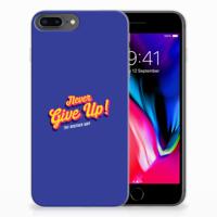 Apple iPhone 7 Plus | 8 Plus | Siliconen hoesje | met naam Never Give Up Apple iPhone 7 Plus | 8 Plus | Siliconen hoesje | met naam Never Give Up