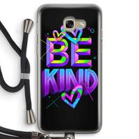 Be Kind: Samsung Galaxy A5 (2017) Transparant Hoesje met koord