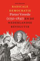 Radicale democratie - Dirk Alkemade - ebook