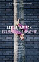 Examens in empathie - Leslie Jamison - ebook - thumbnail