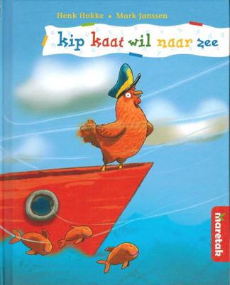 Kip kaat wil naar zee (Hardback)