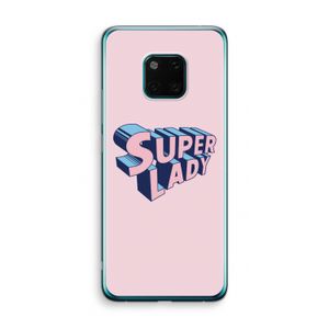 Superlady: Huawei Mate 20 Pro Transparant Hoesje