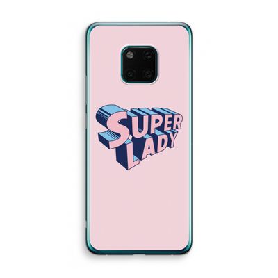 Superlady: Huawei Mate 20 Pro Transparant Hoesje