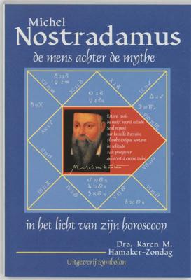 Nostradamus, de mens achter de mythe (Paperback)