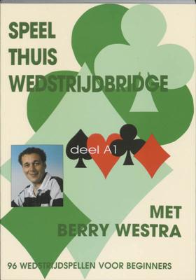 Speel thuis wedstrijdbridge (Paperback)