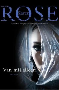 Van mij alleen - Karen Rose - ebook