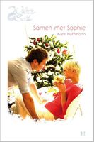 Samen met Sophie - Kate Hoffmann - ebook