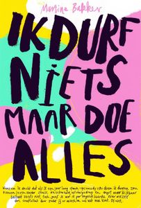 Ik durf niets maar doe alles - Martine Bakker - ebook