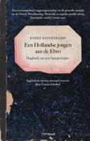 Een Hollandse jongen aan de Ebro (Paperback)